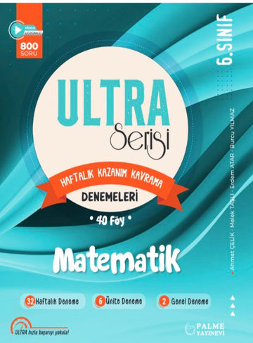 6.SINIF ULTRA SERİSİ MATEMATİK HAFTALIK KAZANIM KAVRAMA DENEMELERİ 40 FÖY