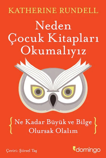Neden Çocuk Kitapları Okumalıyız