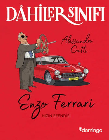 Dâhiler Sınıfı - Enzo Ferrari: Hızın Efendisi