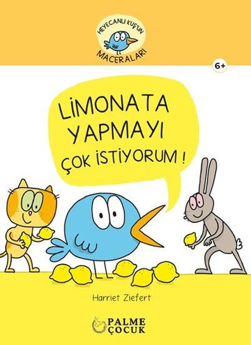 HEYACANLI KUŞ'UN MACERALARI LİMONATA YAPMAYI ÇOK İSTİYORUM