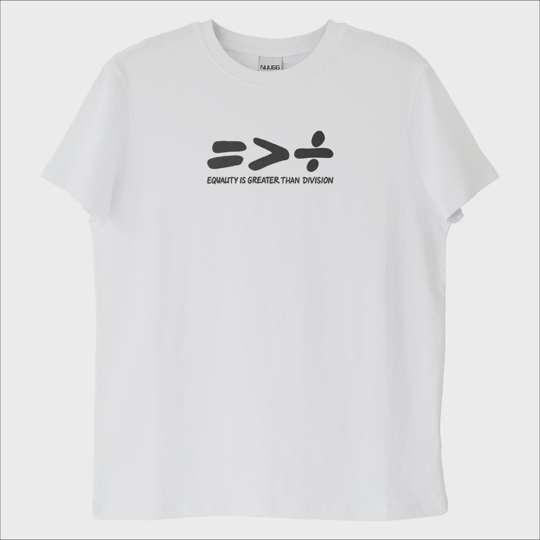 "=>÷": Equality Is Great Than Division T-Shirt