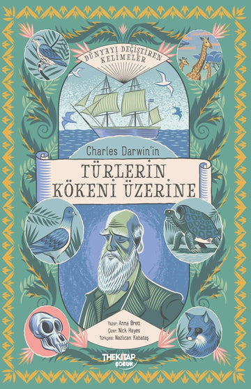 CHARLES DARVİN’İN TÜRLERİN KÖKENİ ÜZERİNE
