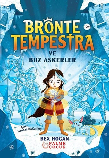 BRONTE TEMPESTRA VE BUZ ASKERLER (10+)