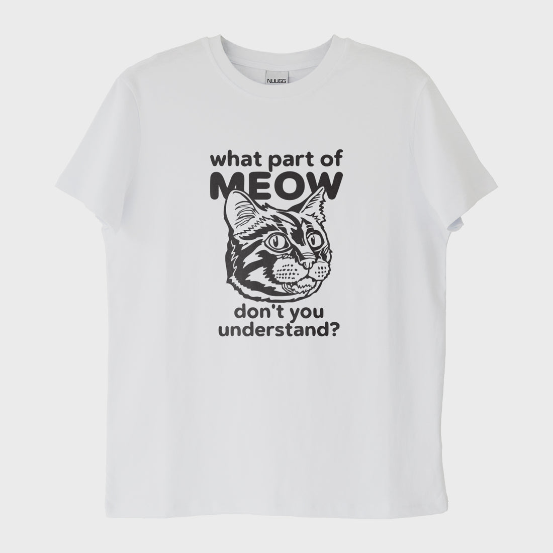 "MEOW YOU!" T-Shirt