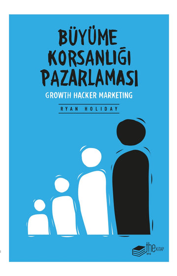 Büyüme Korsanlığı Pazarlaması