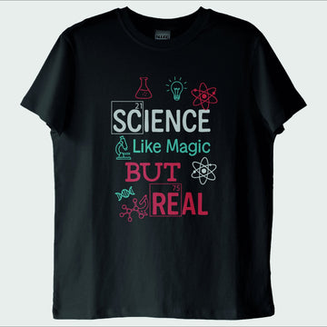 "Science: It's Like Magic But Real 4" T-Shirt