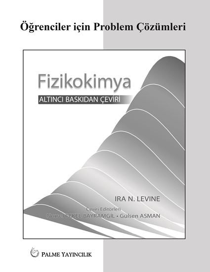 Fizikokimya Levine Seti (Kitap ve Çözümleri)