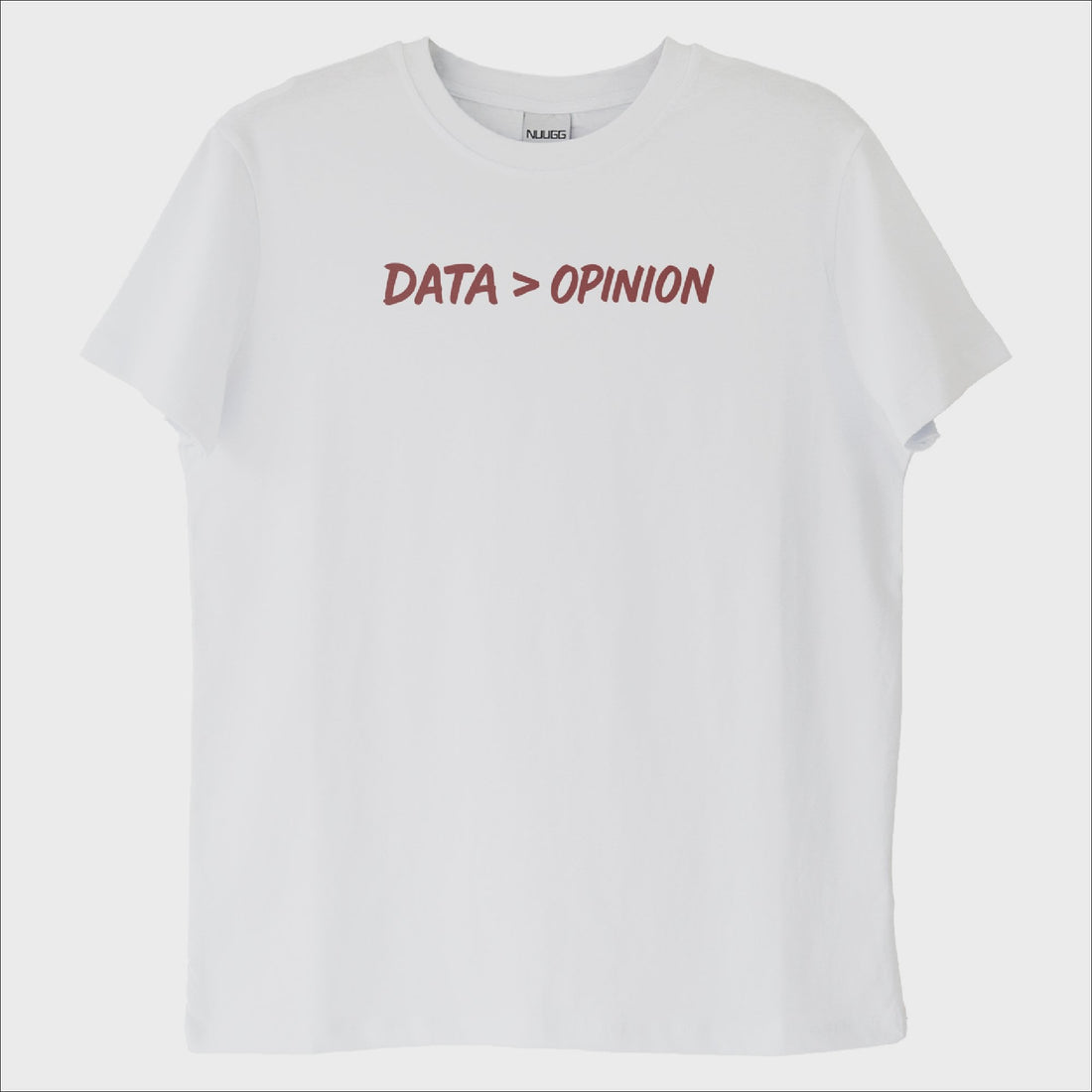 "Data > Opinion": Veri, Fikirden Büyüktür T-Shirt