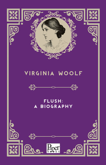 Flush: A Biography (Virginia Woolf)