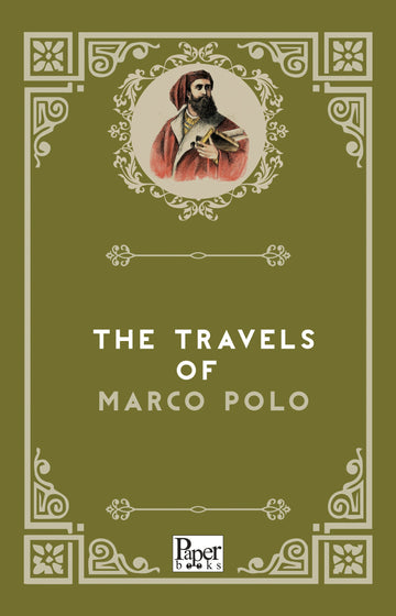 The Travels of Marco Polo (Marco Polo)