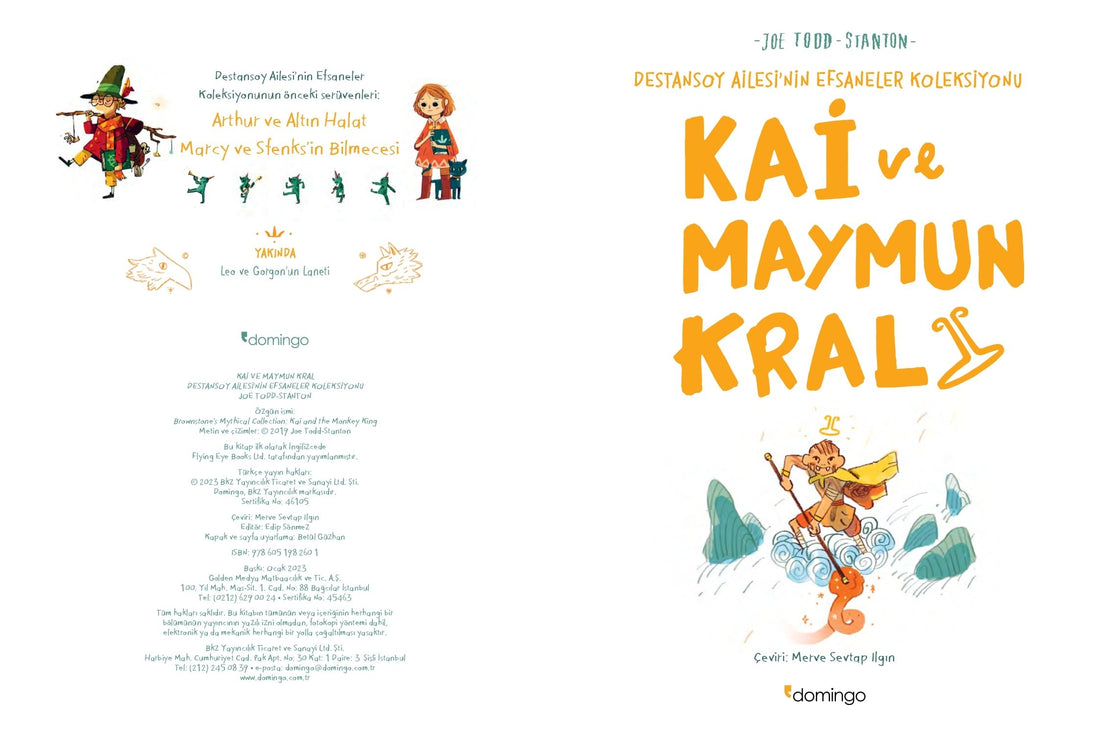 Kai ve Maymun Kral: Destansoy Ailesi’nin Efsaneler Koleksiyonu 3