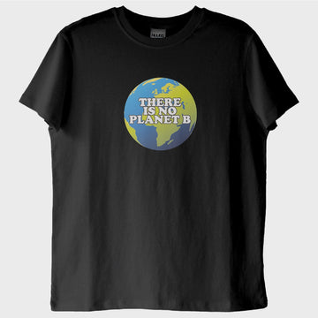 "Earth: No Planet B": Bir Başka Gezegenimiz Yok T-Shirt