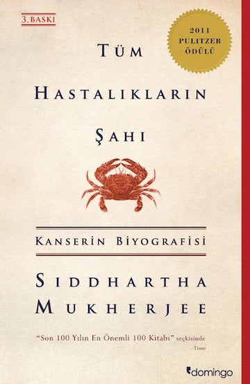 Tüm Hastalıkların Şahı: Kanserin Biyografisi