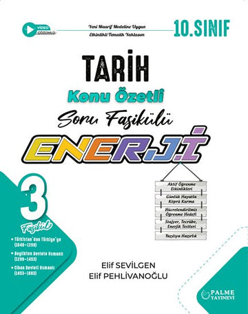 PALME 10.SINIF ENERJİ TARİH KONU ÖZETLİ SORU FASİKÜLLERİ (3 FASİKÜL)