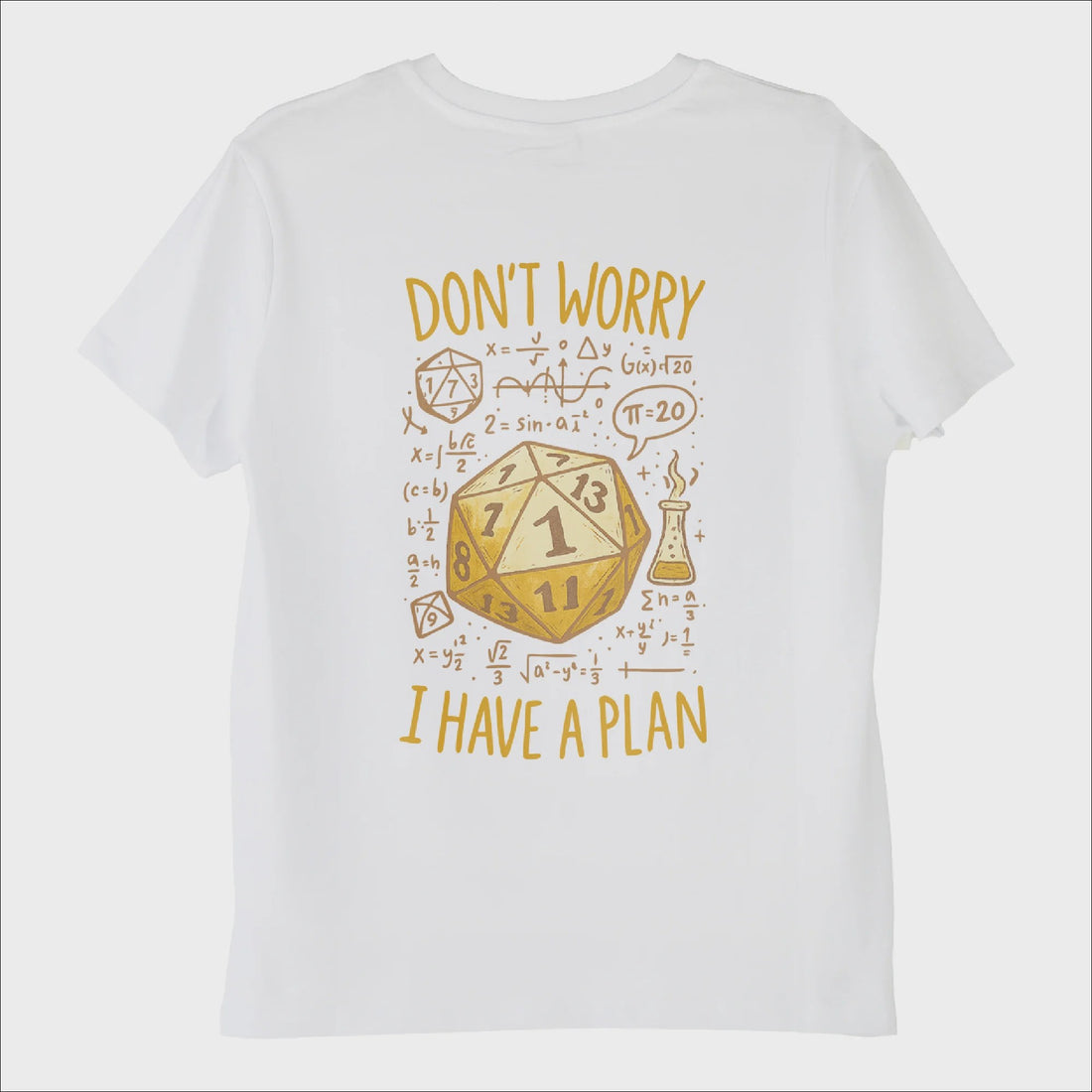 ''I Have a Plan. Its Bad'' T-Shirt