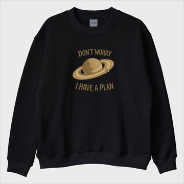 "Dont Worry" Sweatshirt