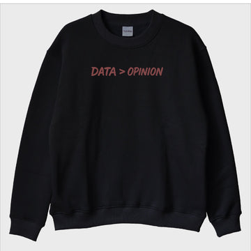 "Data Opinion" Sweatshirt