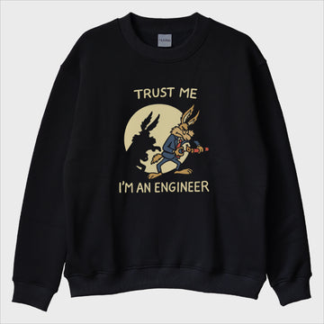 "I’m an Engineer" Sweatshirt
