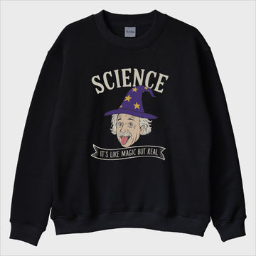 "Magic But Real" Sweatshirt