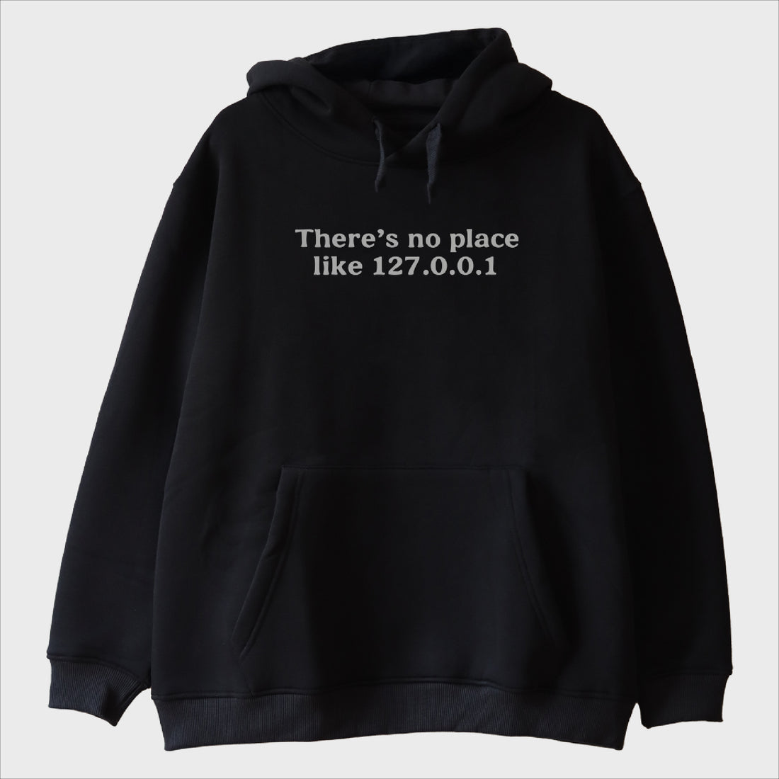 "No Place Like Localhost" Sweatshirt