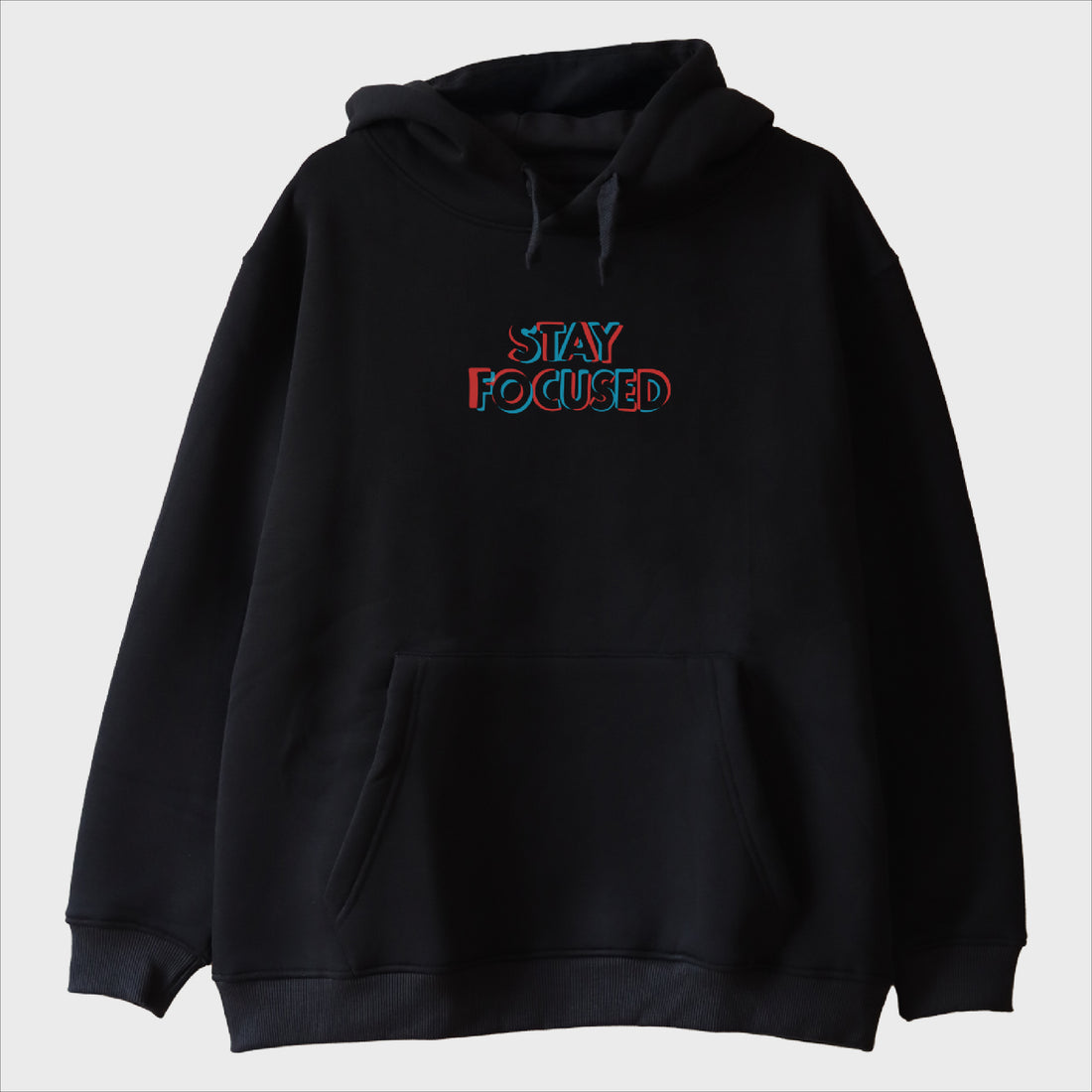 "Stay Focused" Sweatshirt