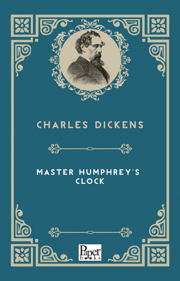 Master Humphrey's Clock (Charles Dickens)