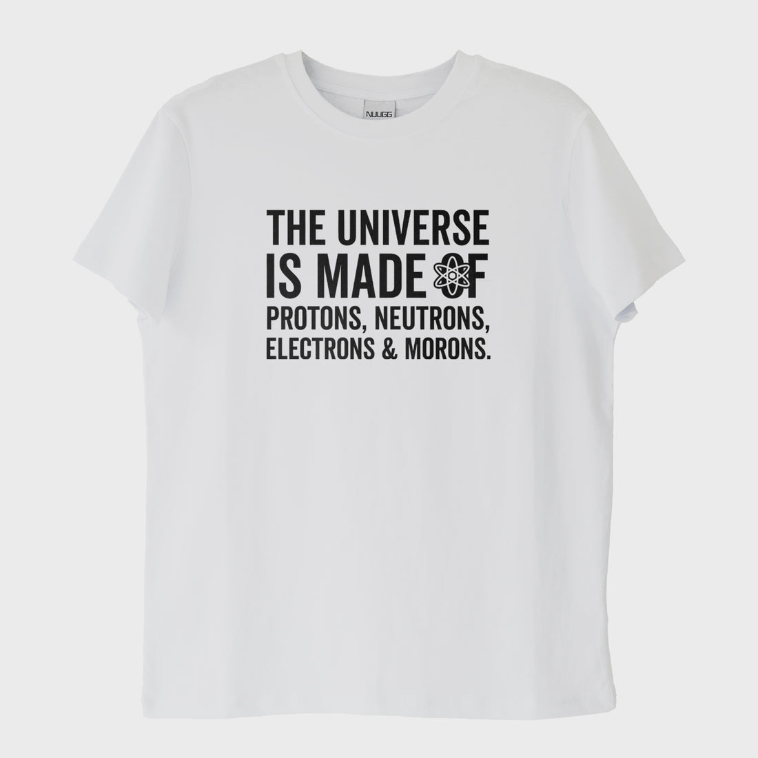 ''The Universe Is Made Of'' T-Shirt