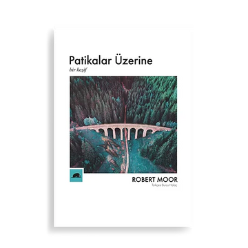 Patikalar Üzerine, Bir Keşif