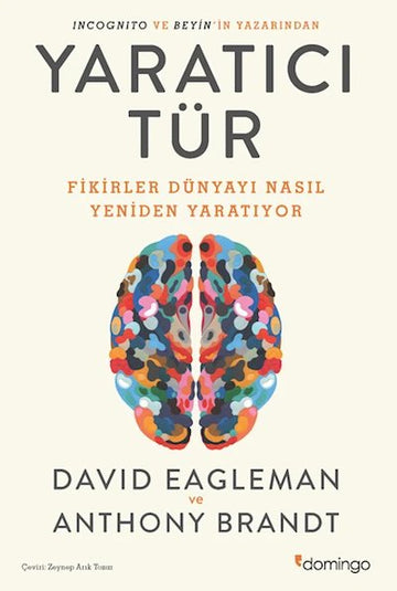 Yaratıcı Tür: Fikirler Dünyayi Nasıl Yeniden Yaratıyor?
