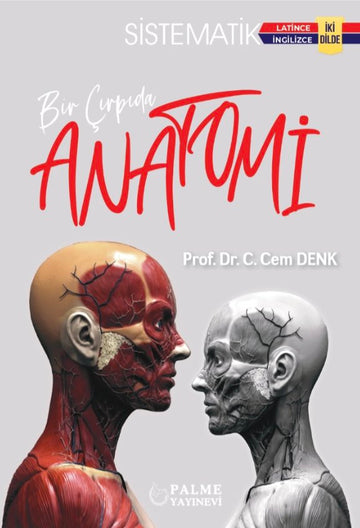 BİR ÇIRPIDA SİSTEMATİK ANATOMİ İKİ DİLDE