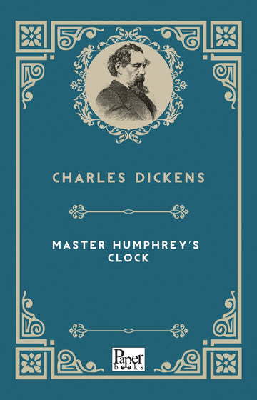 Master Humphrey's Clock (Charles Dickens)