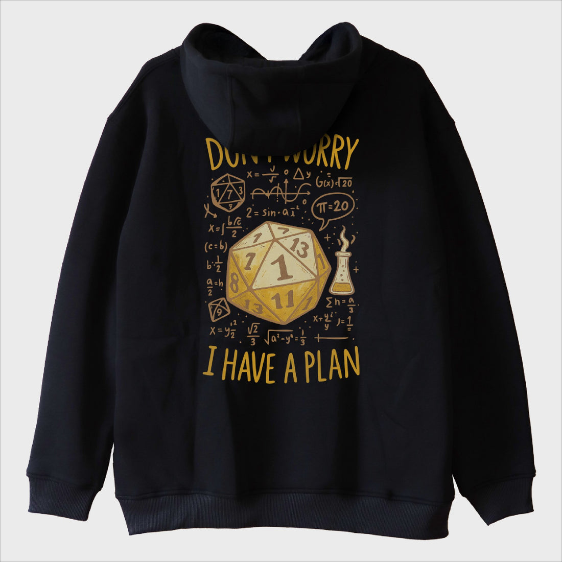 "I Have a Plan. It’s Bad" Sweatshirt