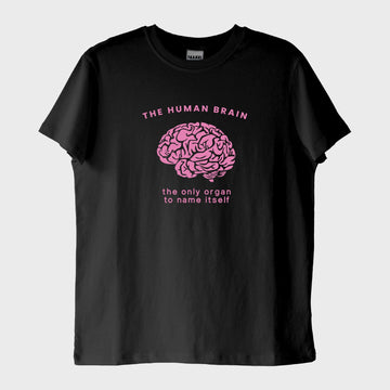 Beyin: Kendini İsimlendirebilen Tek Organ T-Shirt