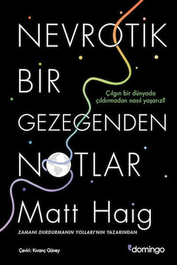 Nevrotik Bir Gezegenden Notlar