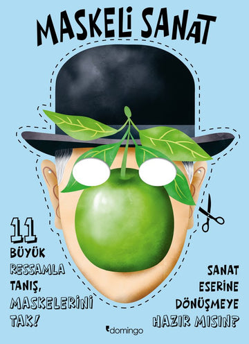 Maskeli Sanat - 11 Büyük Ressamla Tanış, Maskelerini Tak