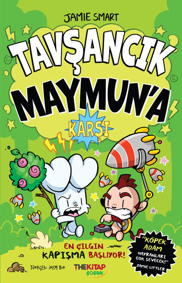 Tavşancık Maymun’a Karşı