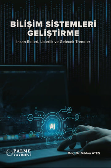 BİLİŞİM SİSTEMLERİ GELİŞTİRME