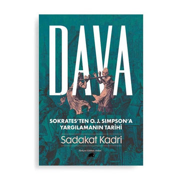 Dava Sokrates’ten O. J. Simpson’a Yargılamanın Tarihi