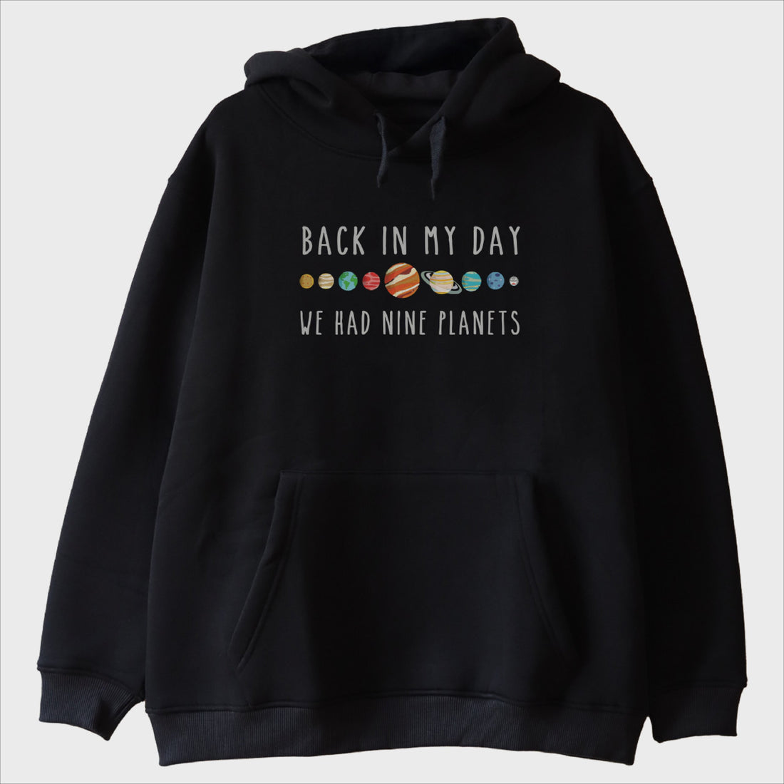 ''We Had Nine Planets'' Sweatshirt