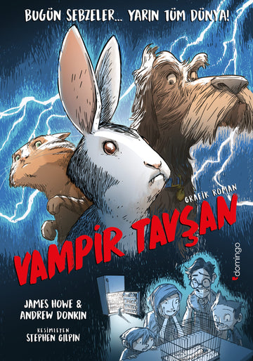 Vampir Tavşan: Küçük Küçük Ürpertecek ve Kıkır Kıkır Güldürecek Bir Grafik Roman