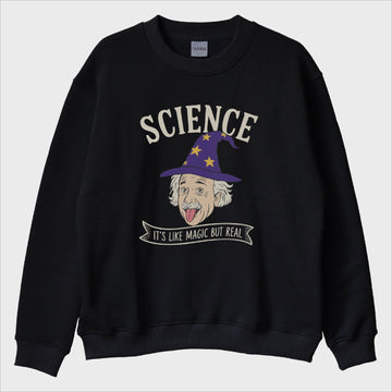 "Magic But Real" Sweatshirt
