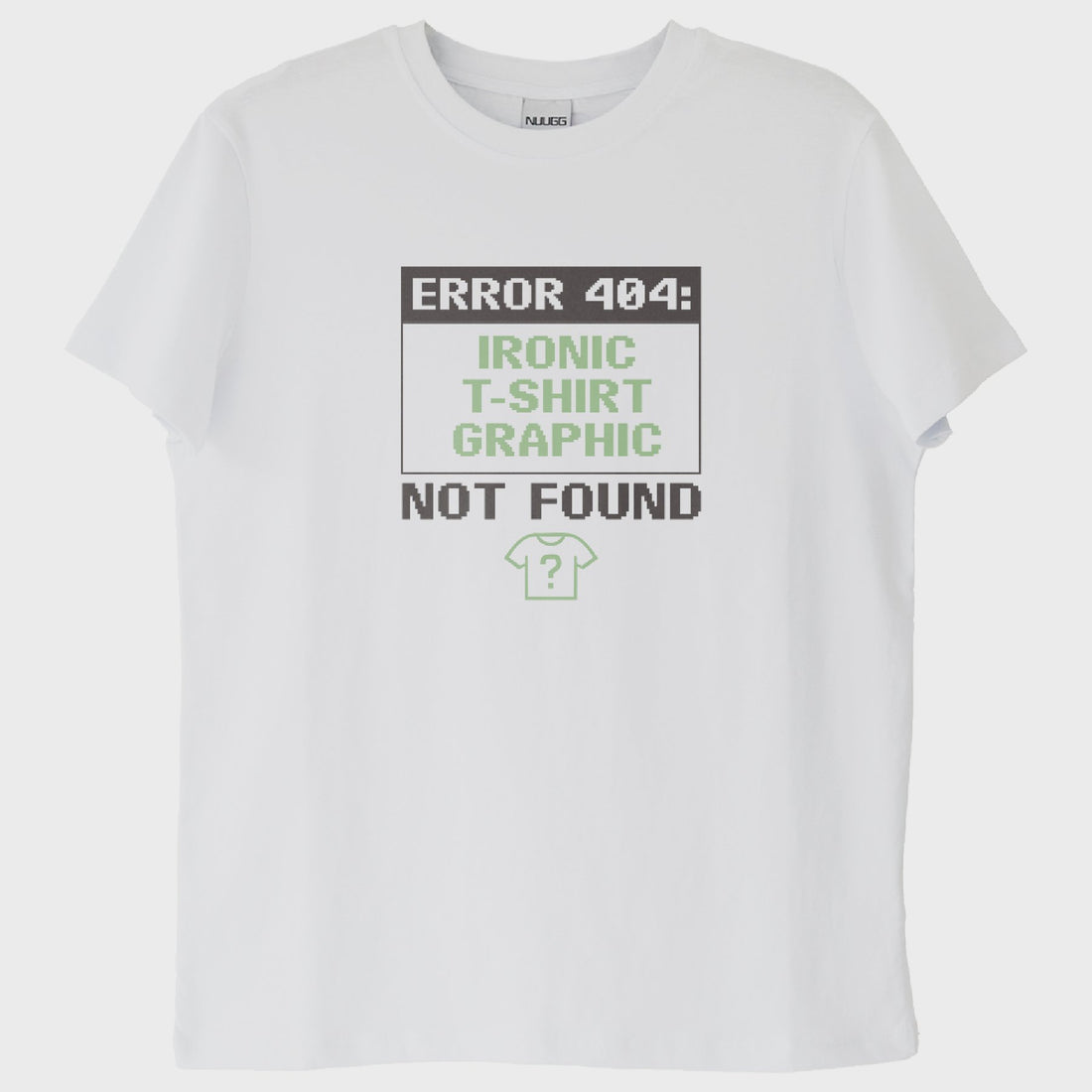 "Error 404": İronik Grafik Bulunamadı T-Shirt