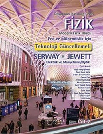 Fizik (2. Cilt): Elektrik, Manyetizma, Optik (Serway & Jewett)