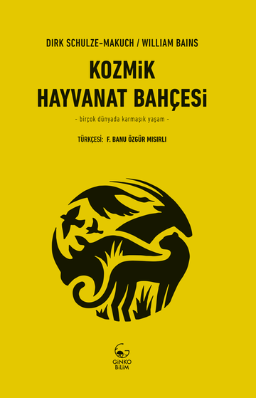 Kozmik Hayvanat Bahçesi: Birçok Dünyada Karmaşık Yaşam